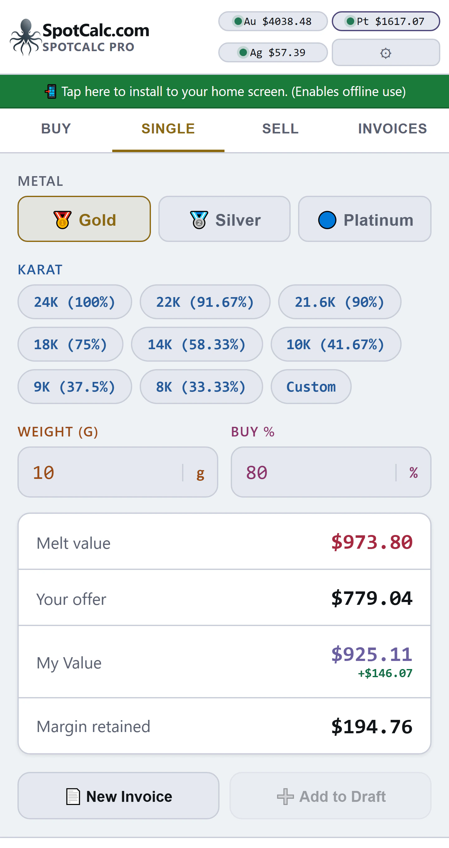 Single screen showing metal and grade choices, weight and percentage fields, calculated results and invoice buttons